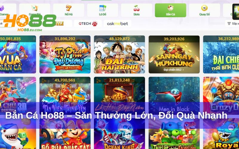 Lý do nên trải nghiệm ngay Bắn Cá Ho88